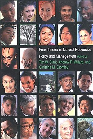 Foundations of Natural Resources Policy and Management