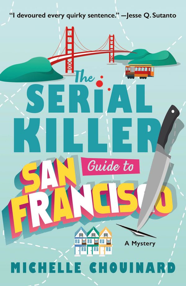 The Serial Killer Guide to San Francisco | 0:e upplagan