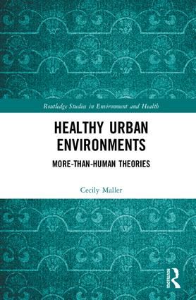 Healthy Urban Environments | 1:a upplagan
