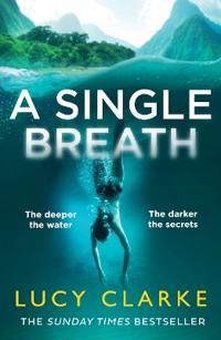 A Single Breath | 0:e upplagan