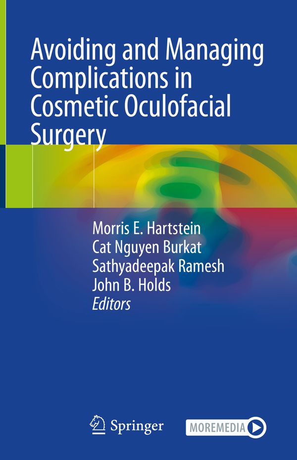 Avoiding and Managing Complications in Cosmetic Oculofacial Surgery | 1:a upplagan