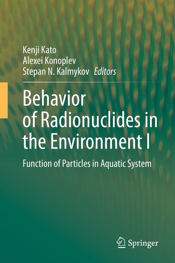 Behavior of Radionuclides in the Environment I | 1:a upplagan