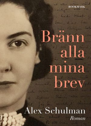 Bränn alla mina brev | 1:a upplagan