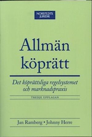 Allmän köprätt : det köprättsliga regelsystemet och marknadspraxis | 3:e upplagan