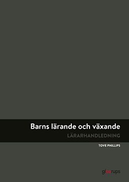Barns lärande och växande - lärarh | 2:a upplagan