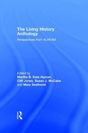 The Living History Anthology | 1:a upplagan