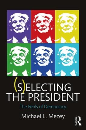 (S)electing the President | 1:a upplagan