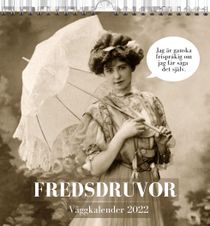 Fredsdruvor - väggkalender 2022