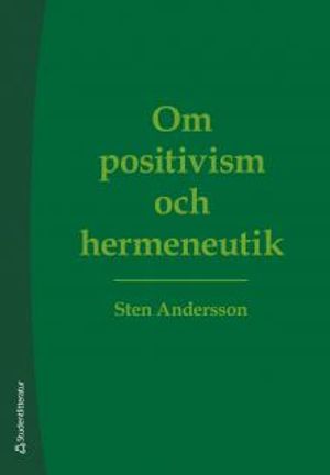 Om positivism och hermeneutik | 1:a upplagan