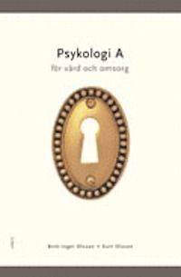 Psykologi A för vård och omsorg | 1:a upplagan