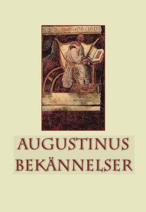 Augustinus bekännelser | 3:e upplagan