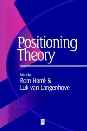 Positioning Theory |  2:e upplagan