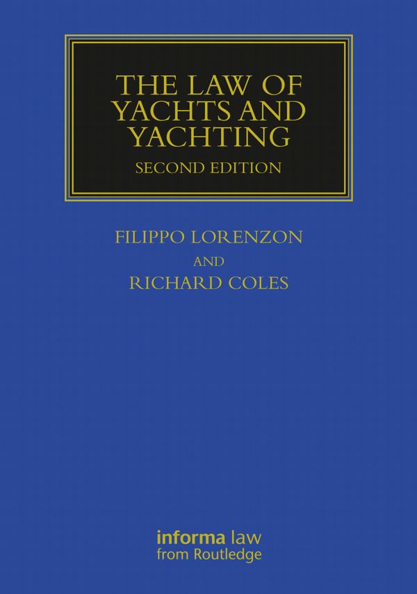 The Law of Yachts & Yachting | 2:a upplagan