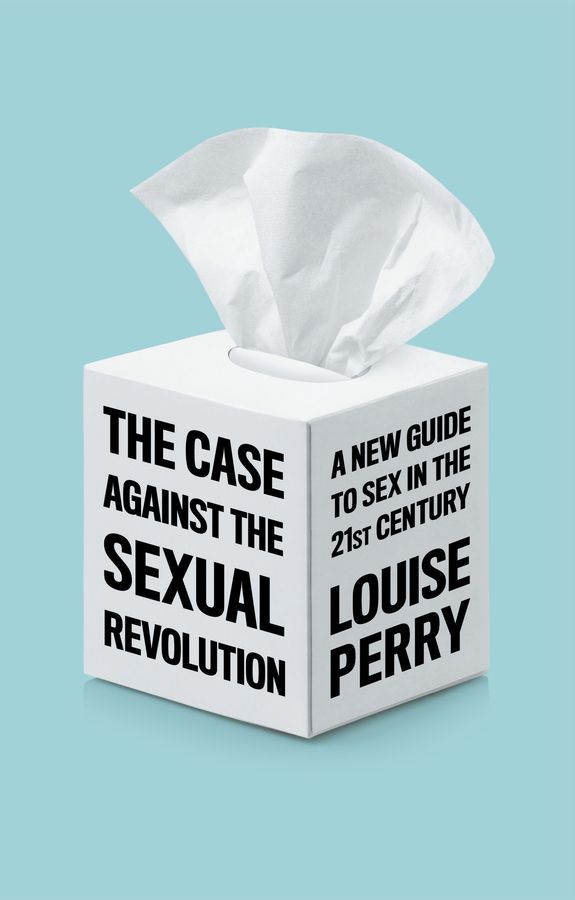 The Case Against the Sexual Revolution | 0:e upplagan
