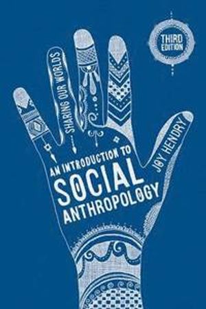 An Introduction to Social Anthropology | 3:e upplagan