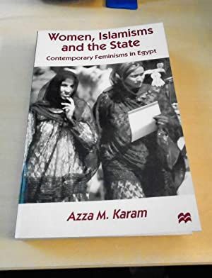 Women, Islamisms and the State