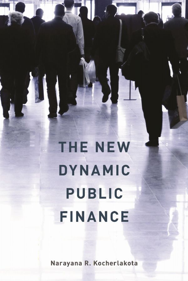 The New Dynamic Public Finance | 0:e upplagan