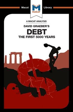 An Analysis of David Graeber's Debt | 1:a upplagan