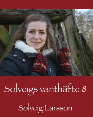 Solveigs vanthäfte 8 | 1:a upplagan