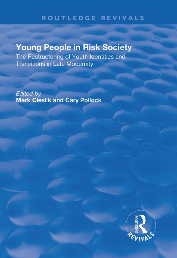 Young People in Risk Society | 1:a upplagan
