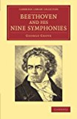 Beethoven and his Nine Symphonies