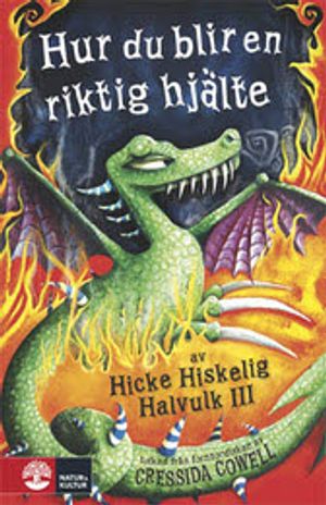 Hur du blir en riktig hjälte | 1:a upplagan