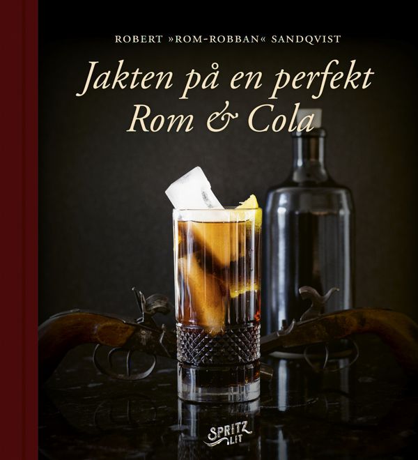 Jakten på en perfekt Rom & Cola | 0:e upplagan