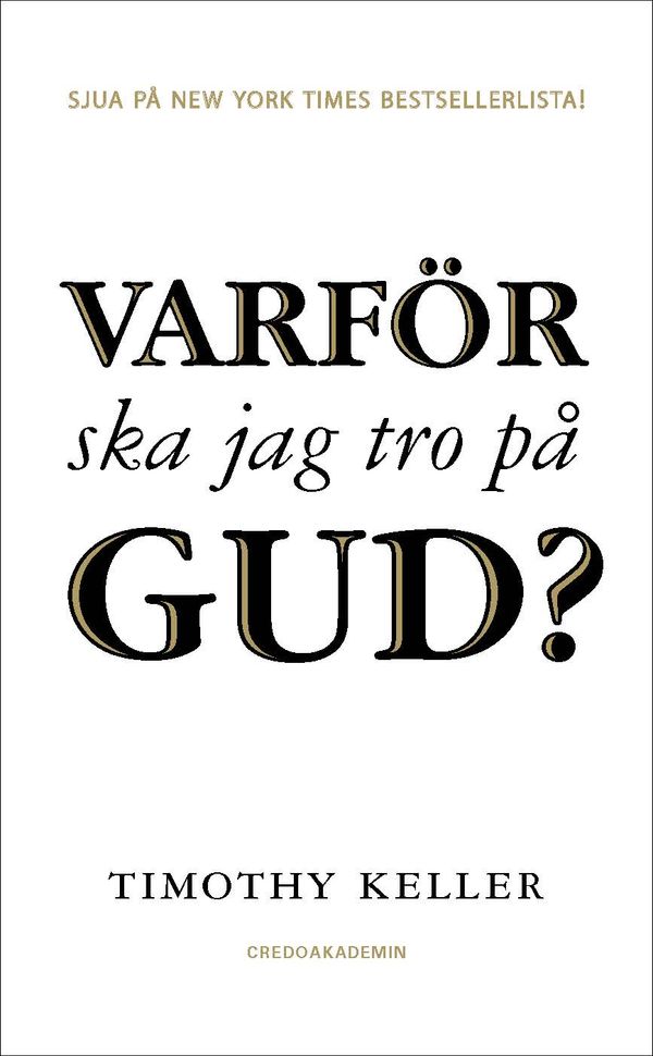 Varför ska jag tro på Gud? | 1:a upplagan