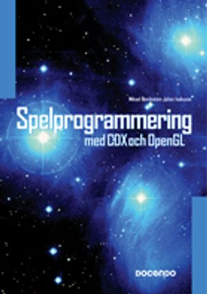 Spelprogrammering med CDX och OpenGL | 1:a upplagan