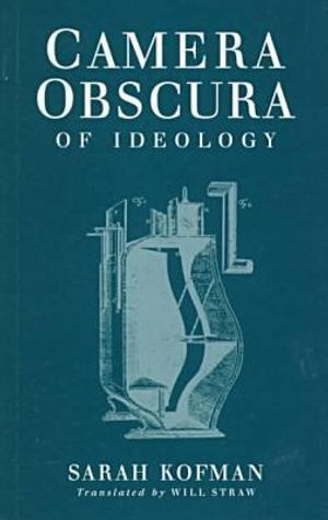 Camera obscura - of ideology