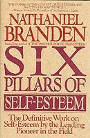 Six Pillars of Self-Esteem