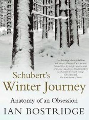 Schuberts winter journey - anatomy of an obsession