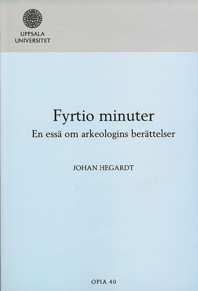 Fyrtio minuter | 0:e upplagan