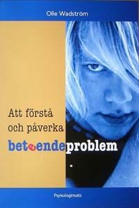 Att förstå och påverka beteendeproblem | 6:e upplagan