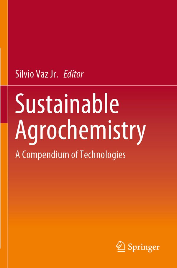 Sustainable Agrochemistry | 1:a upplagan