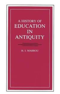 A History of Education in Antiquity | 0:e upplagan