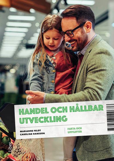 Handel och hållbar utveckling Fakta och uppgifter | 1:a upplagan