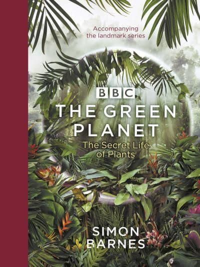 Green Planet - (ACCOMPANIES THE BBC SERIES PRESENTED BY DAVID ATTENBOROUGH) | 0:e upplagan