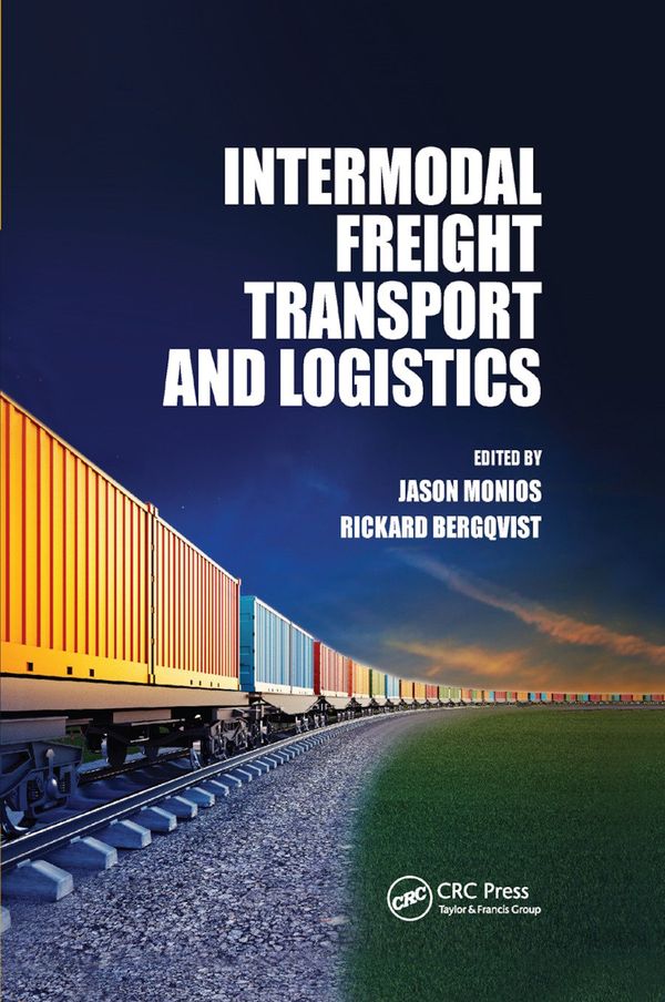 Intermodal Freight Transport and Logistics | 1:a upplagan