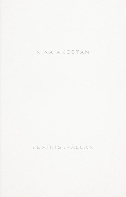 Feministfällan | 0:e upplagan