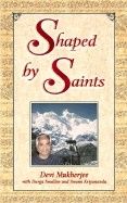 Shaped By Saints | 0:e upplagan