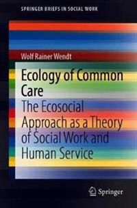 Ecology of Common Care