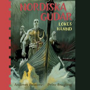 Nordiska gudar : Lokes hämnd