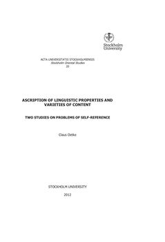 Ascriptions of Linguistic Properties and Varieties of Content – Two Studies on Problems of Self-Reference | 1:a upplagan