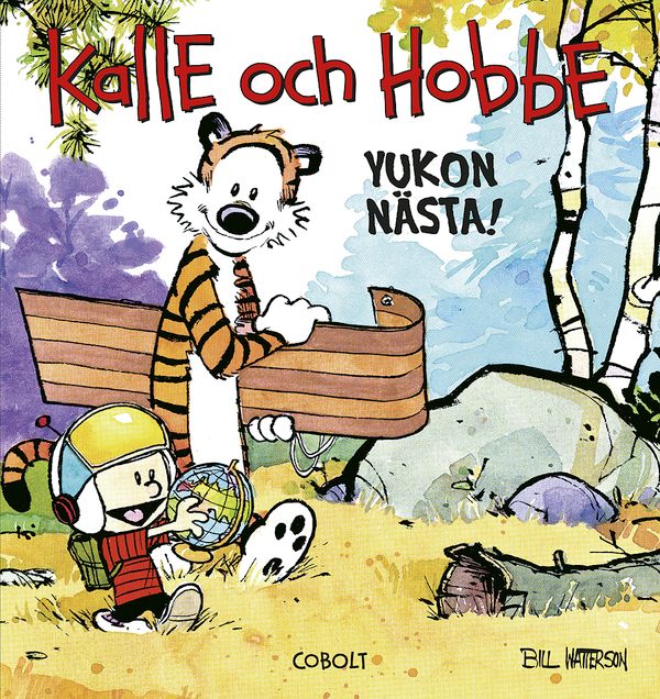 Kalle och Hobbe: Yukon nästa! | 1:a upplagan