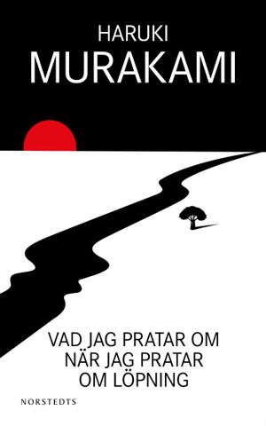 Vad jag pratar om när jag pratar om löpning | 1:a upplagan