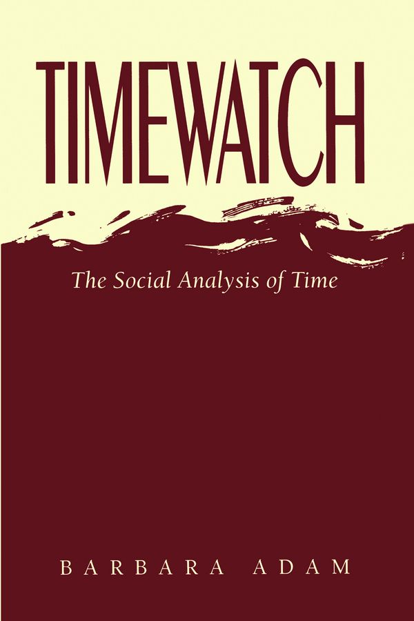 Timewatch - social analysis of time | 0:e upplagan