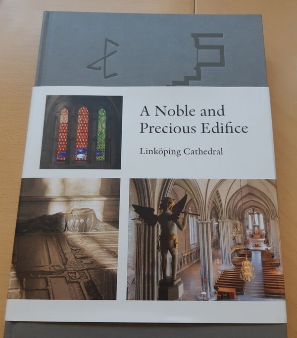 A Noble and Precious Edifice: Linköping Cathedral | 0:e upplagan