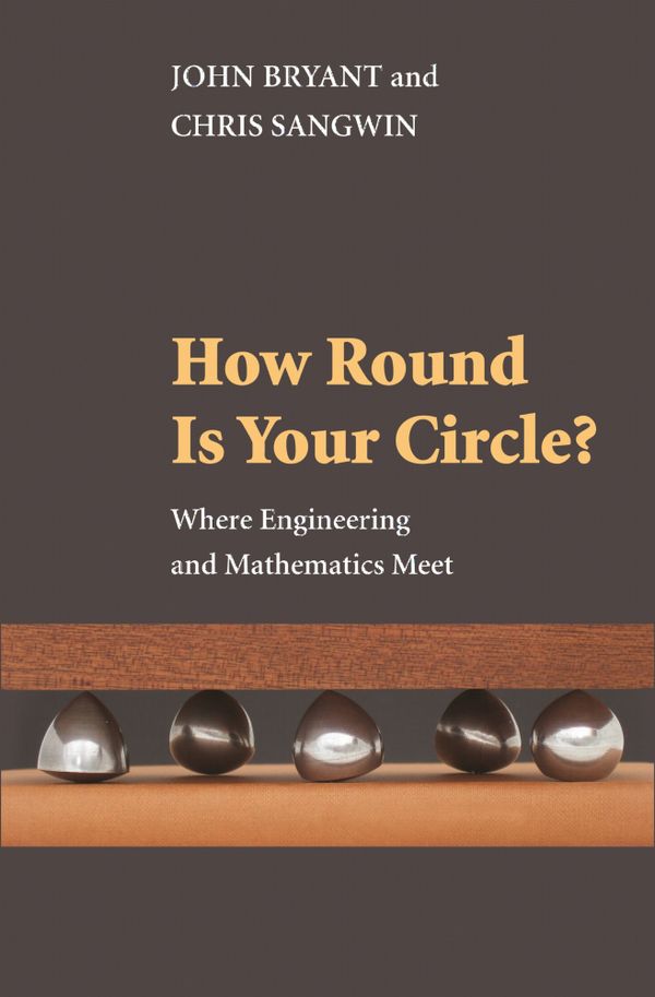 How round is your circle? - where engineering and mathematics meet | 0:e upplagan