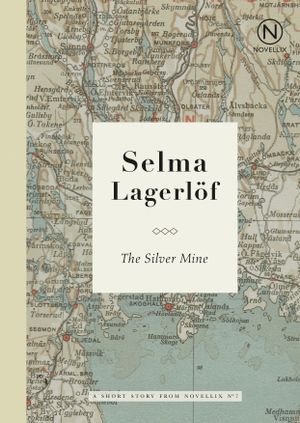 The Silver Mine | 1:a upplagan